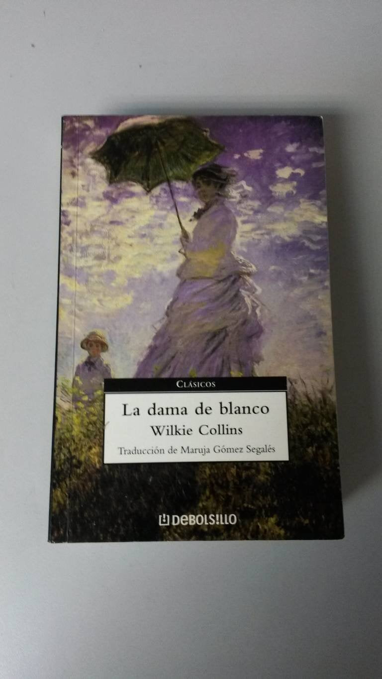 La Dama De Blanco/ The Woman in White (Clasicos / Classics, Band 41) Detective & CSI