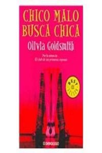 Chico Malo Busca Chica / Bad Boy (Best Seller) Contemporary Romance