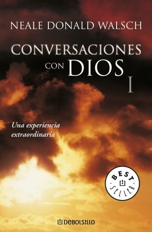 Conversaciones con Dios I (BEST SELLER, Band 26200) Religion & Esotericism