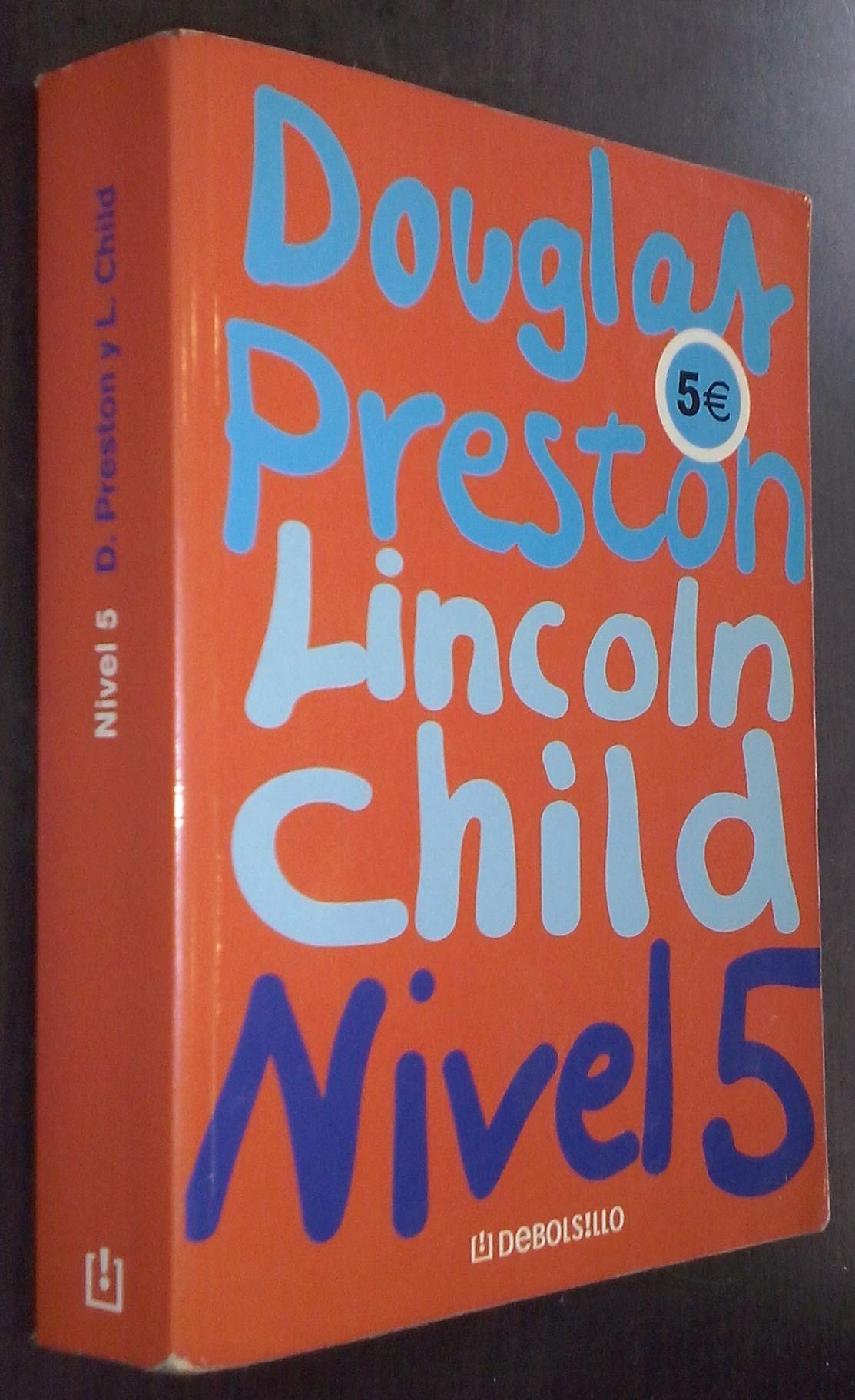 Lincoln Child Nivel 5 Books