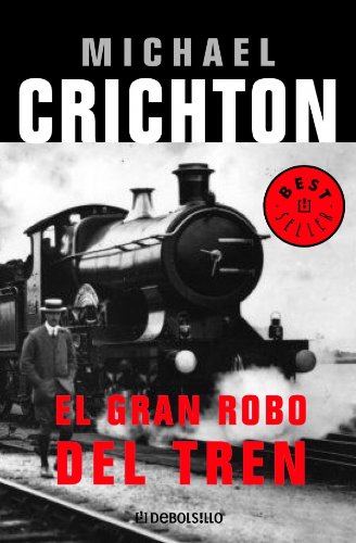 El gran robo del tren / The Great Train Robbery book