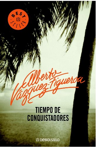 Tiempo de Conquistadores book