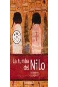 La tumba del Nilo / The Nile's Tomb Historical Fiction