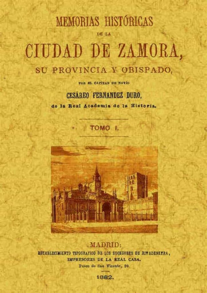 Memorias Históricas de Zamora (4 tomos) Books