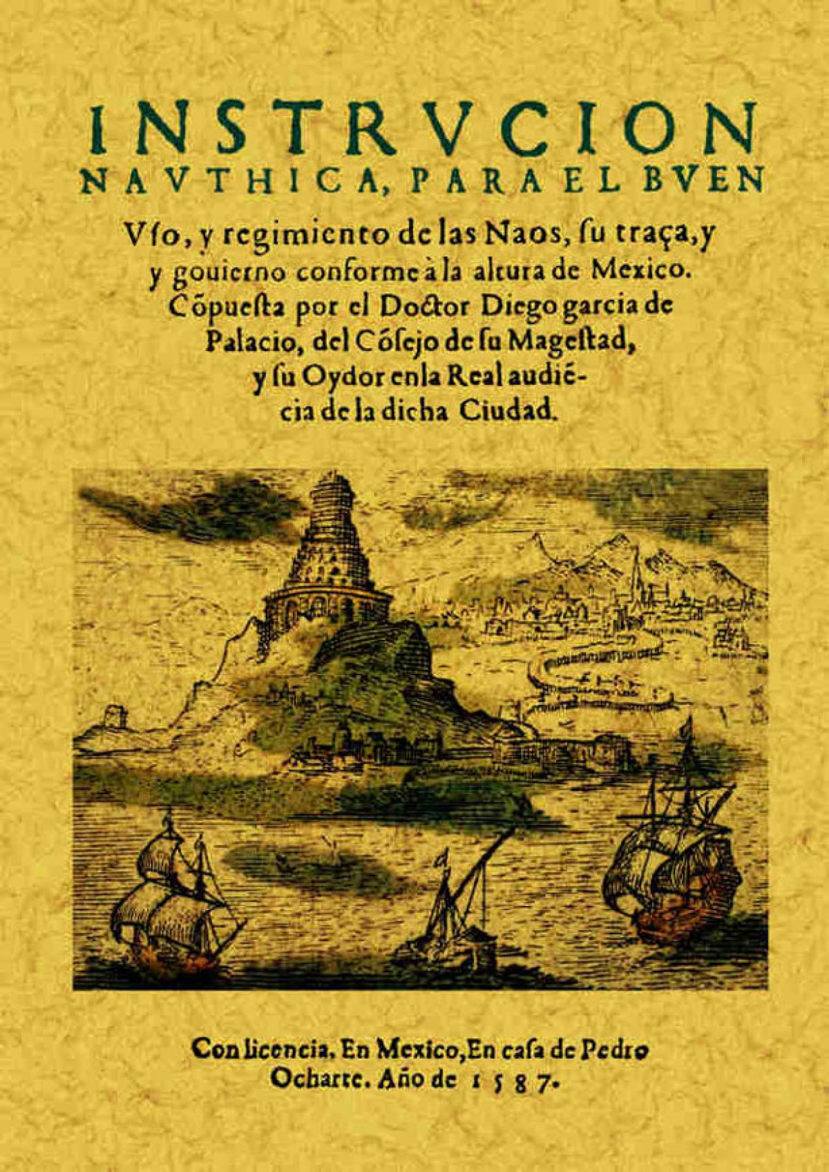 Instrucción náutica para el buen uso y regimiento de las naves Learning & Reference