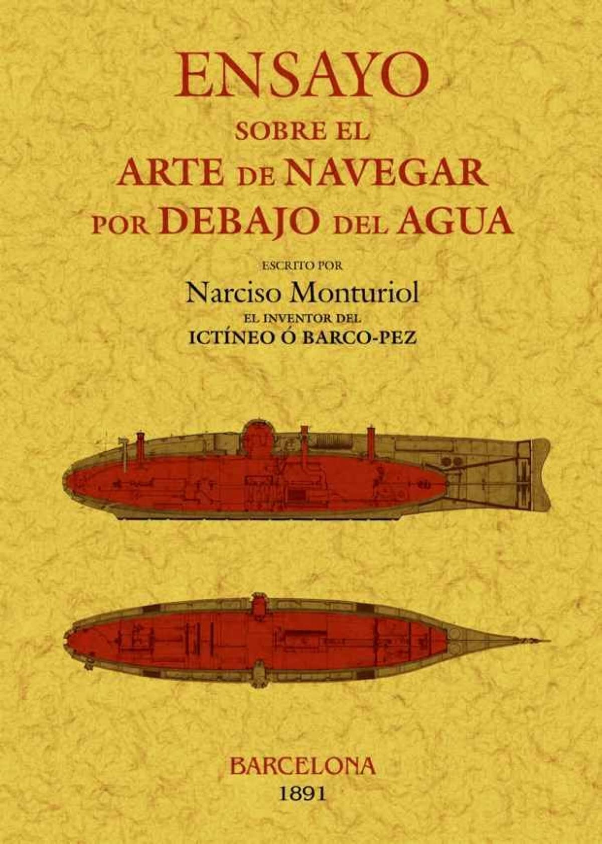 Ensayo sobre el arte de navegar por debajo del agua book