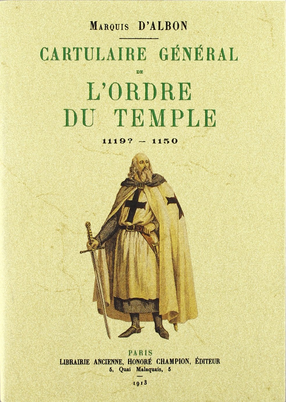 Cartulaire General de l Ordre du Temple book