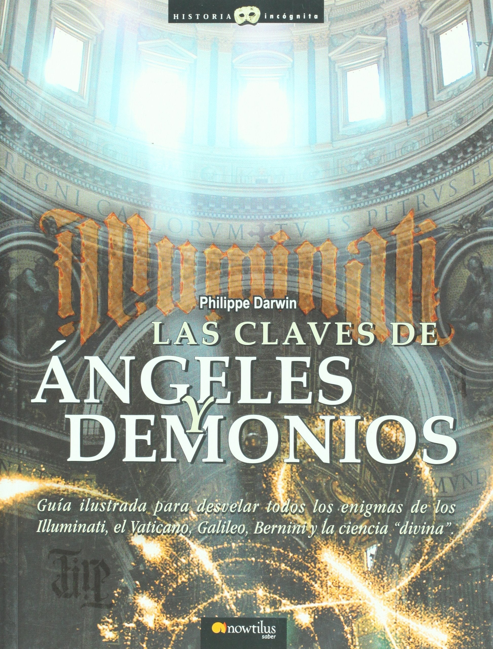 Las Claves de Angeles y Demonios / The keys to Angels and Demons book