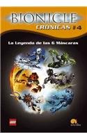 La leyenda de las seis máscaras (Bionicle Crónicas, Band 4) Novels & Short Stories