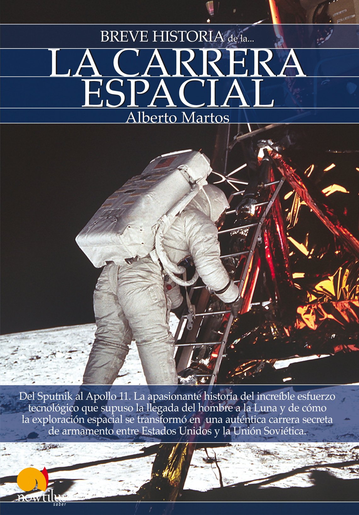Breve historia de la carrera espacial Learning & Reference