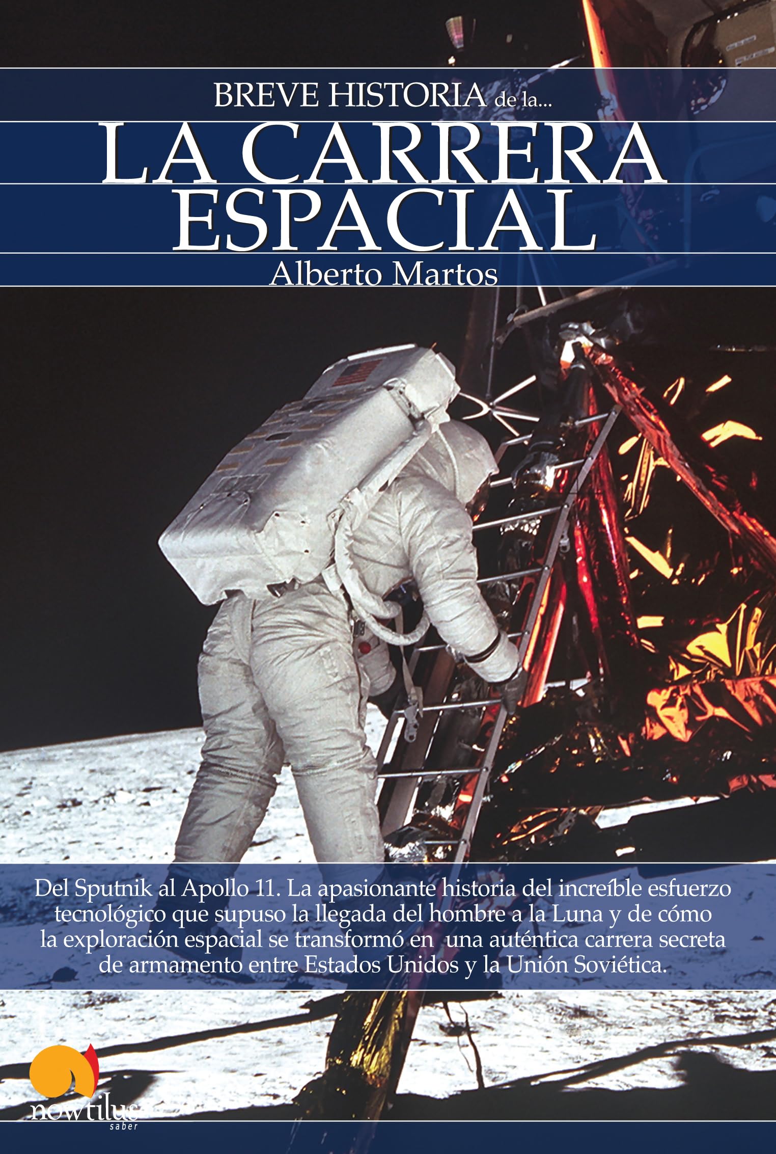 Breve Historia de la Carrera Espacial Politics & History
