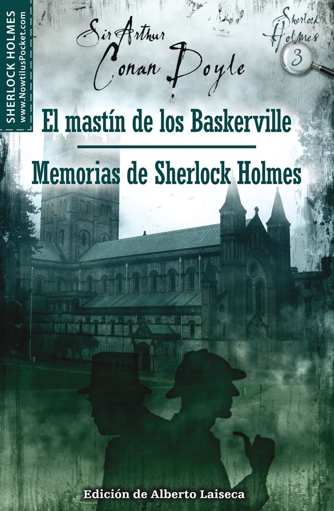 El mastin de los Baskerville y memorias de Sherlock Holmes / The Hound of the Baskervilles and Memoirs of Sherlock Holmes book