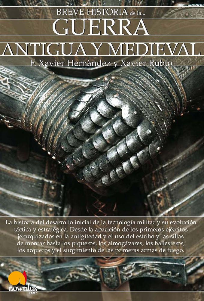 Breve historia de la guerra antigua y medieval Social Sciences
