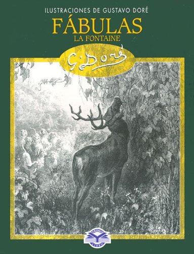 Fabulas. la fontaineilustraciones Gustavo dore book