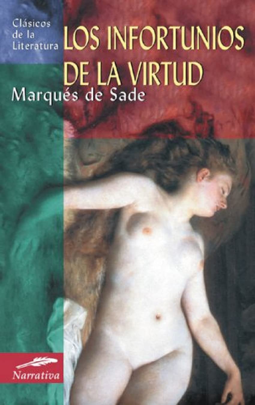 Los Infortunios De La Virtud/ The Misfortunes of Virtue book