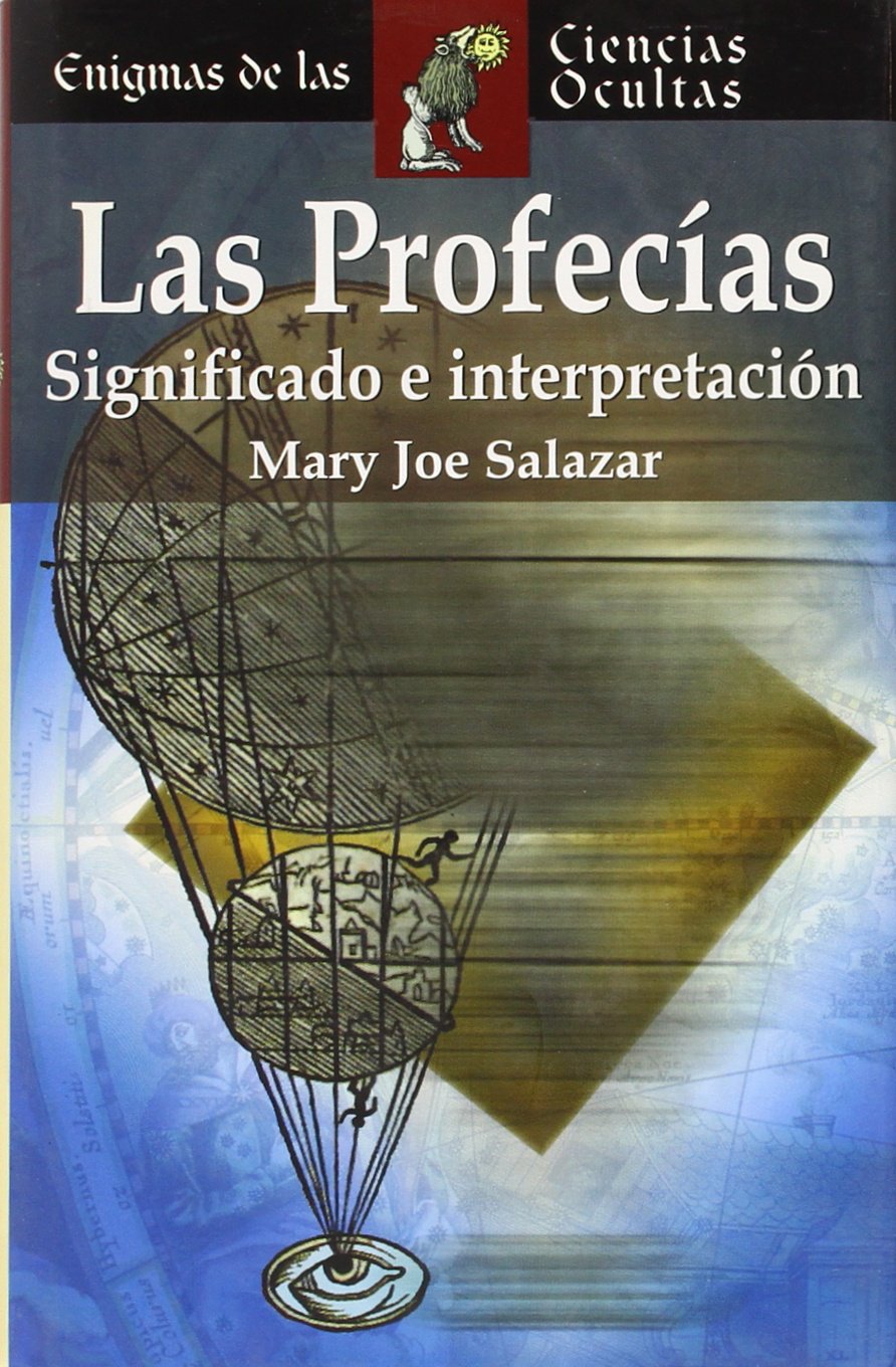 Las Profecias / Prophecies: Significado E Interpretación / Significance and Interpretation book