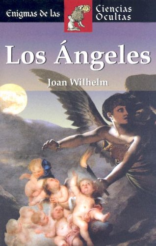 Los Angeles / Angels: Angeles Buenos, Angeles Malos / Good Angels, Bad Angels book