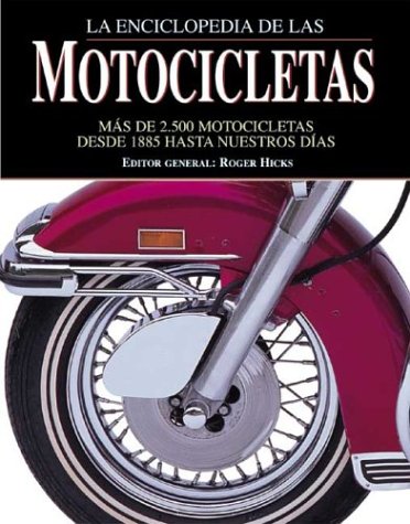 Enciclopedia de las motocicletas (Grandes Obras Series / Great Works Series) Hobbies & Crafts