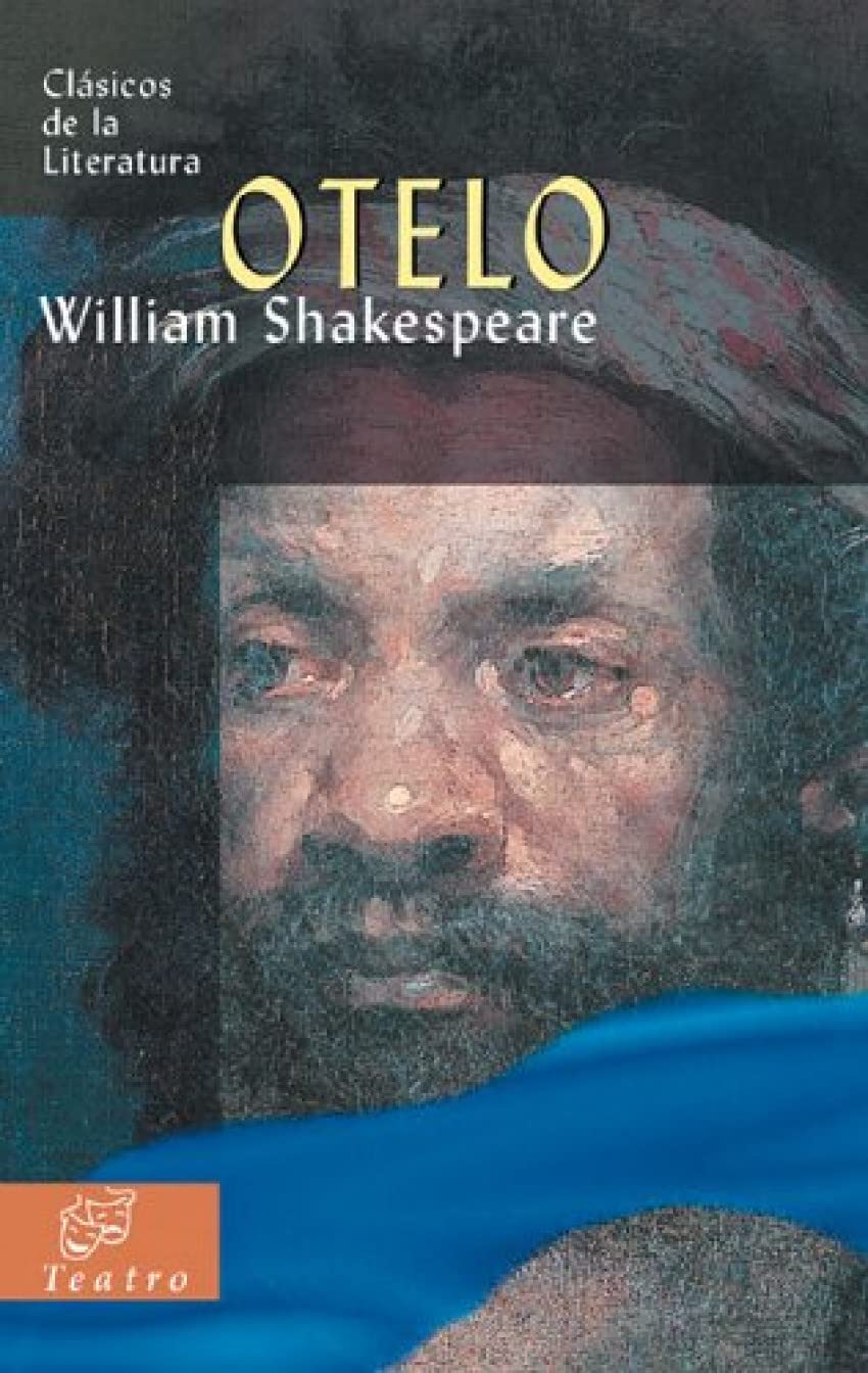 Otelo (Clásicos de la literatura universal, Band 13) Drama