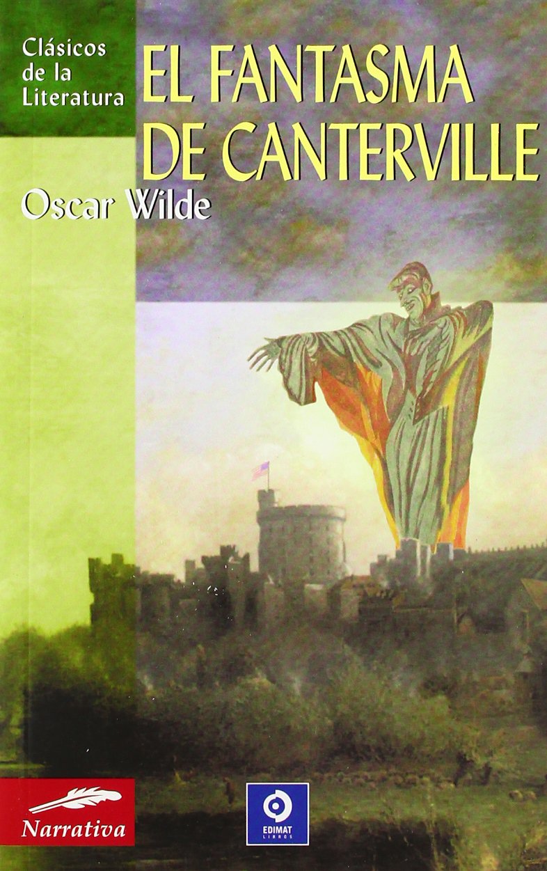 El fantasma de canterville (Clásicos de la literatura universal, Band 47) Humour & Satire