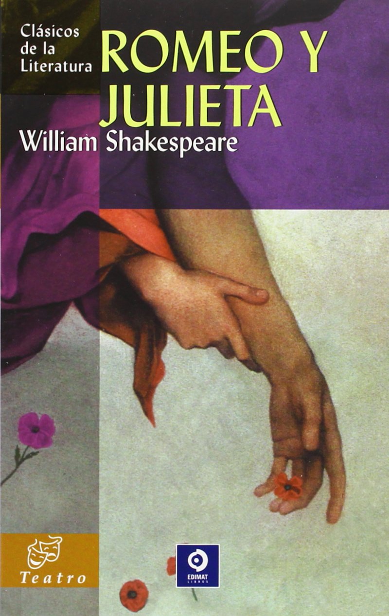 Romeo y Julieta (Clásicos de la literatura universal, Band 23) Drama