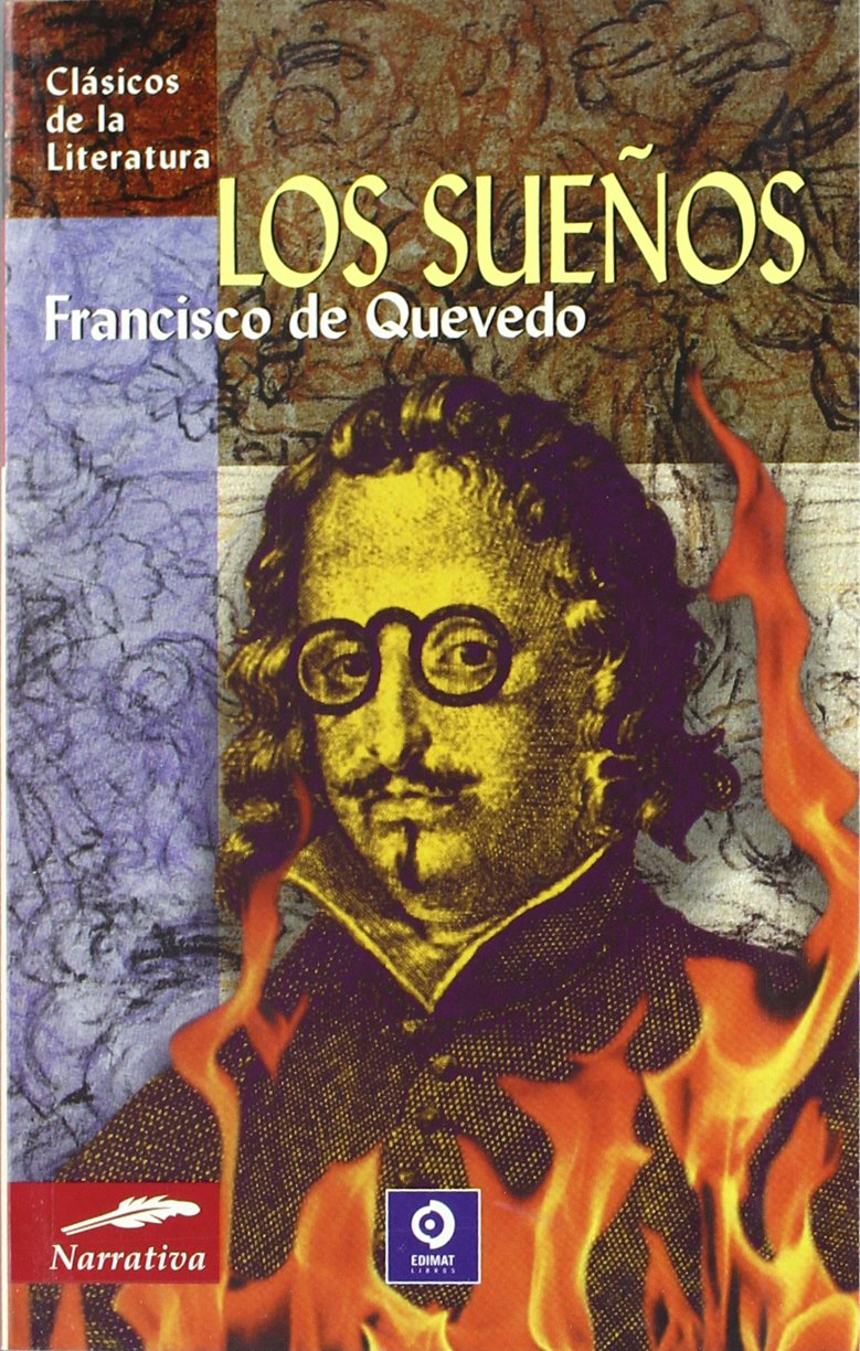 Los suenos/ The Dreams (Clasicos De La Literatura/ Classic Literature) book