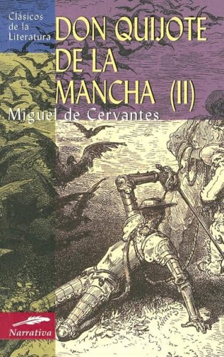 Don quijote de la mancha(II) (Clásicos de la literatura universal, Band 41) Classics