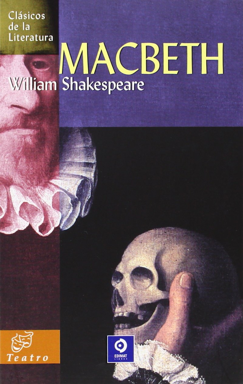 Macbeth (Clásicos de la literatura universal, Band 59) Drama