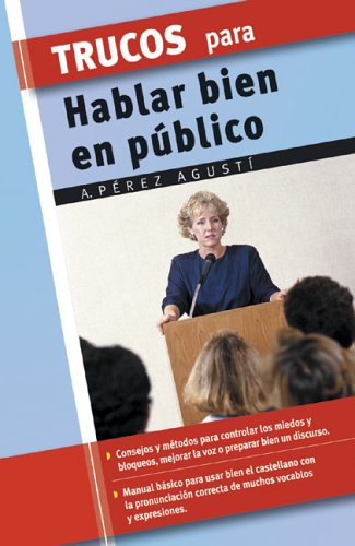 Trucos Para Hablar Bien En Publico / Tips for Public Speaking (Trucos/Tips and Tricks (Spanish)) Lifestyle