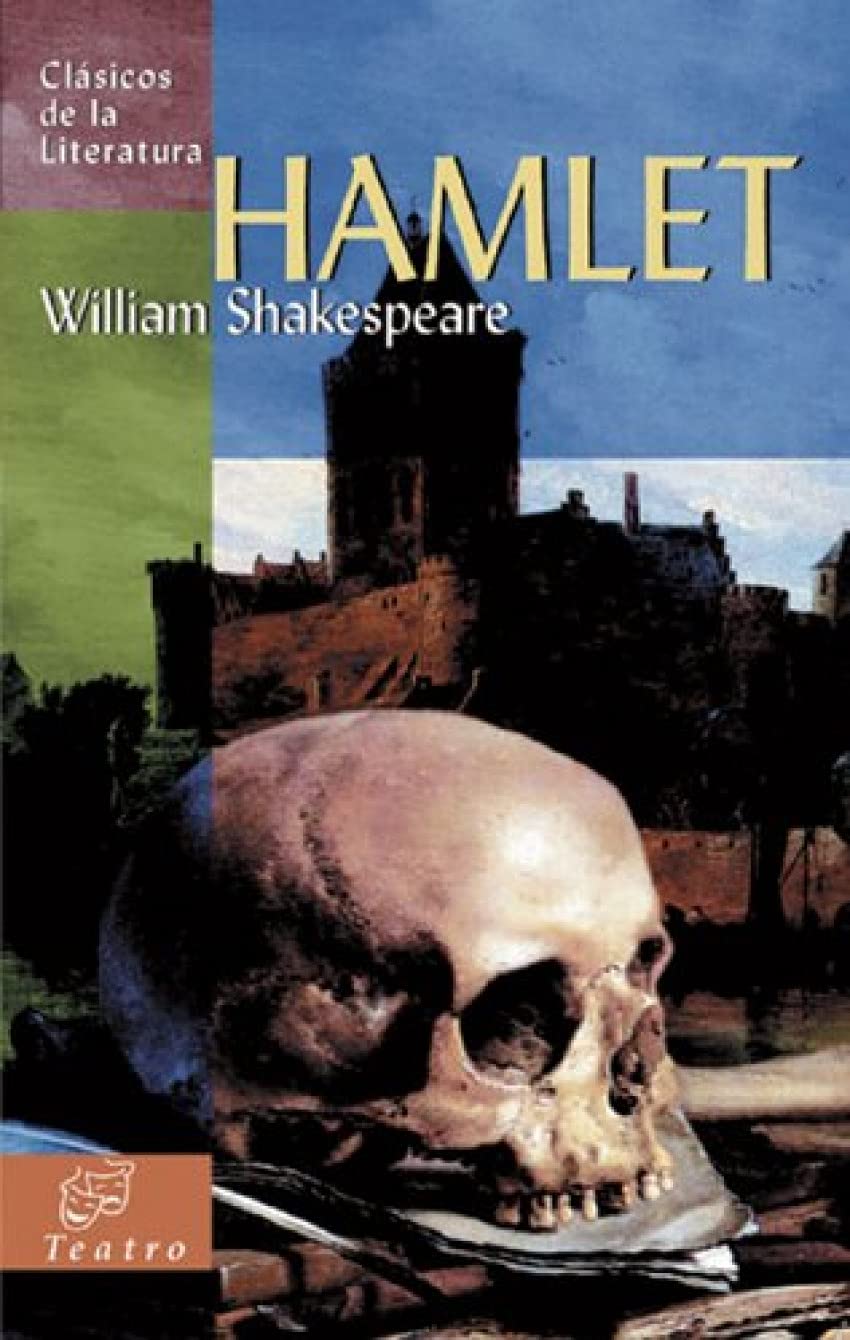 Hamlet (Clásicos de la literatura universal, Band 62) Drama