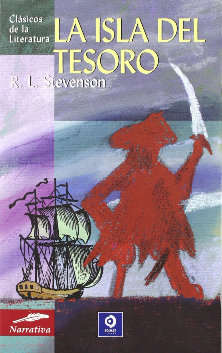 La isla del tesoro (Clásicos de la literatura universal, Band 78) Classics