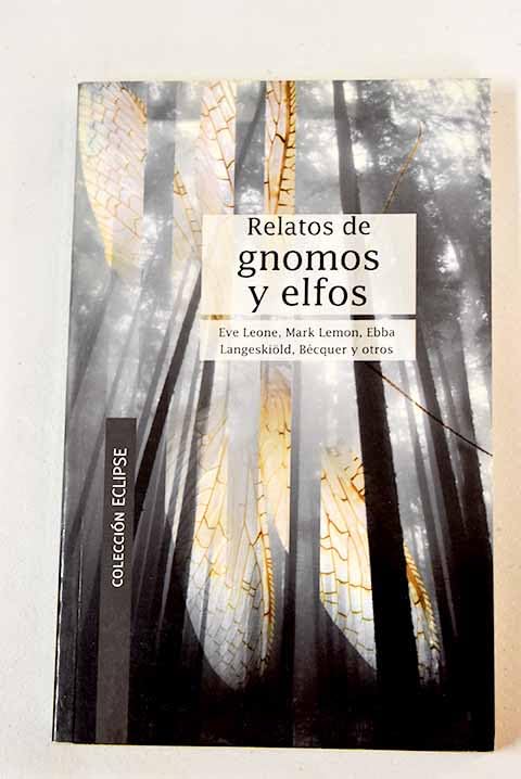 Relatos de gnomos y elfos book
