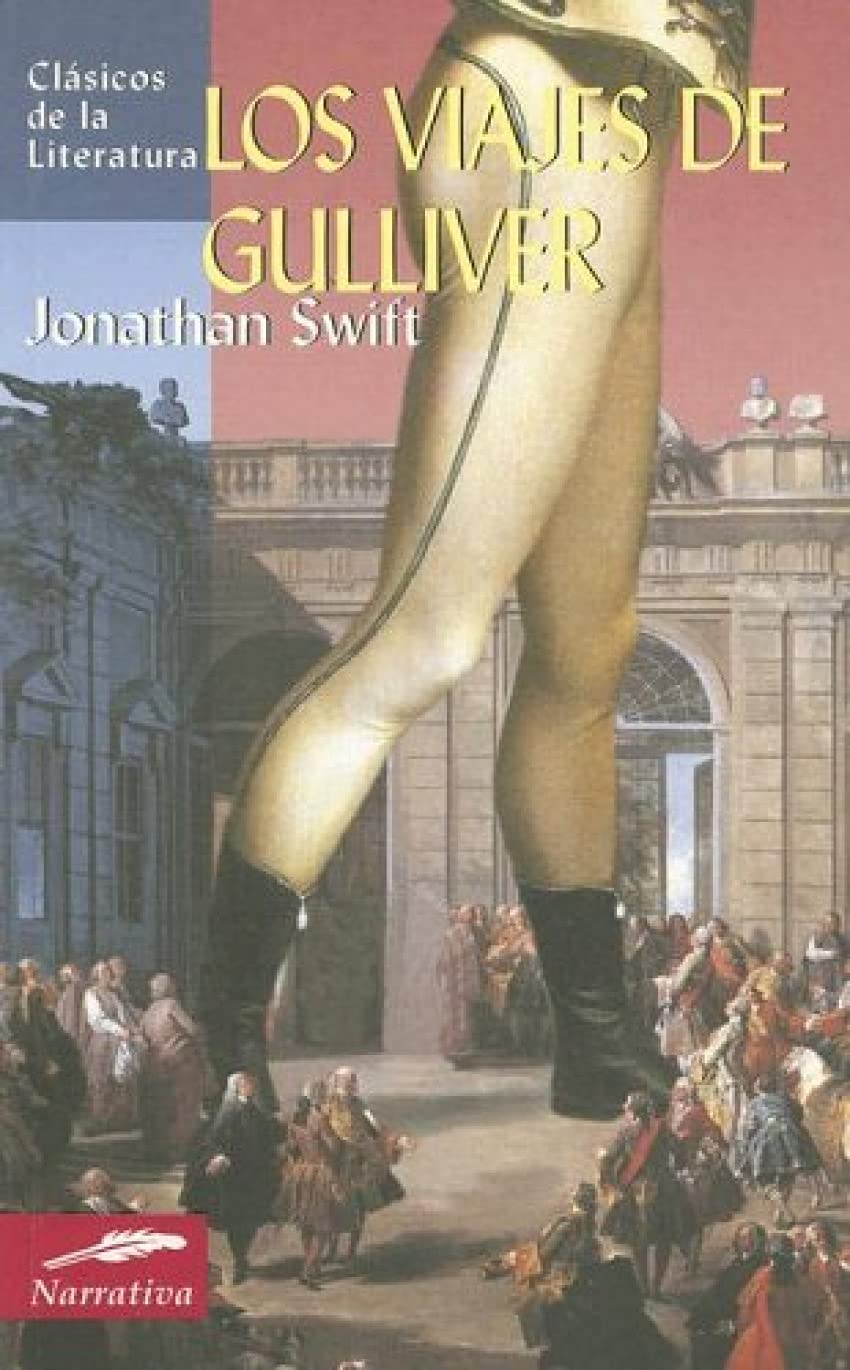 Los viajes de Gulliver (Clásicos de la literatura universal, Band 95) Classics