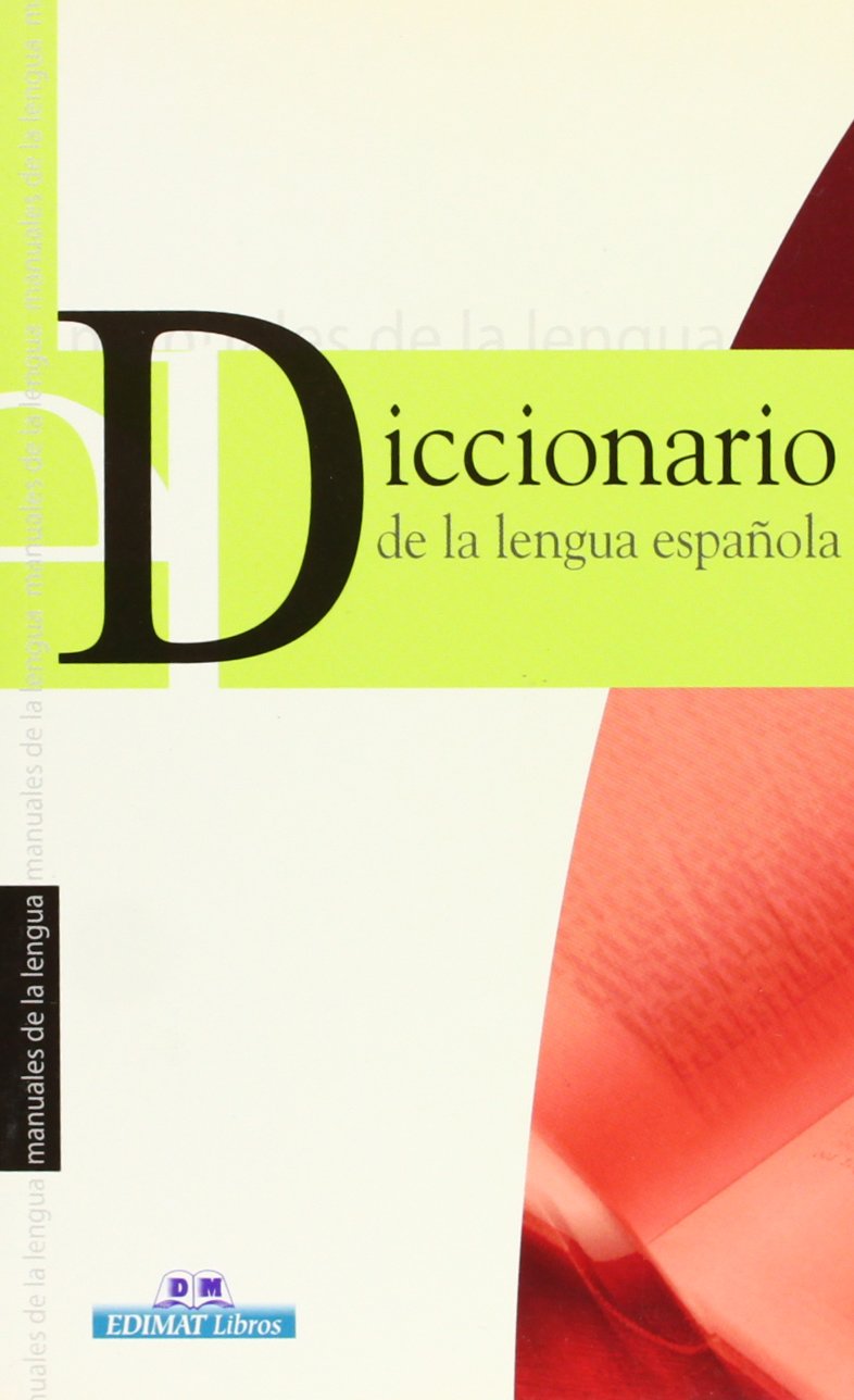 Diccionario de la Lengua española (Manuales De La Lengua Series / Language Manuals) General education