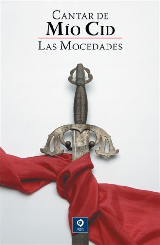 Cantar de Mio Cid & Las mocedades del Cid/ Cantar de Mio Cid & The Youthful Deeds of El Cid International