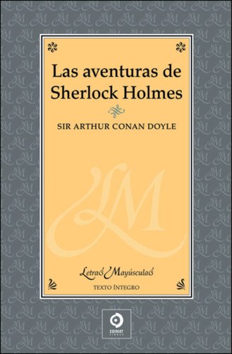 Las aventuras de Sherlock Holmes (Letras mayúsculas, Band 11) Detective & CSI