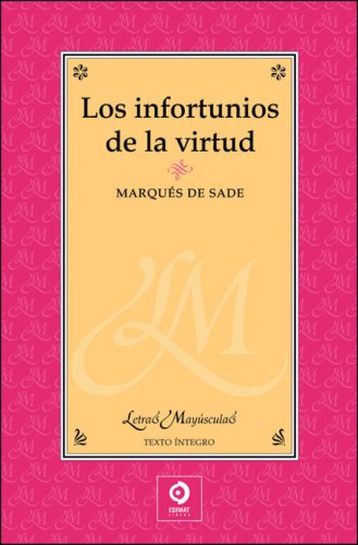 Los infortunios de la virtud/ The Misfortunes of Virtue book
