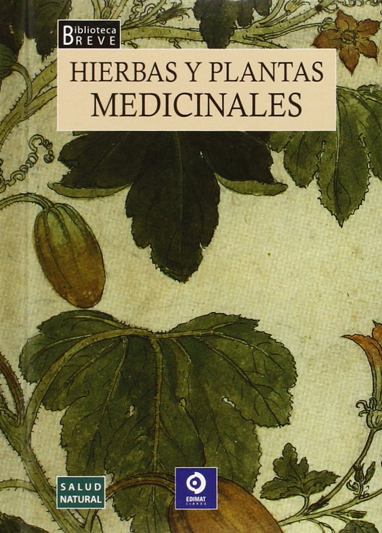 Hierbas y plantas medicinales (Biblioteca breve, Band 15) Books
