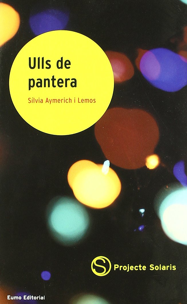 Ulls de pantera (Literatura infantil i juvenil, Band 2) Contemporary literature