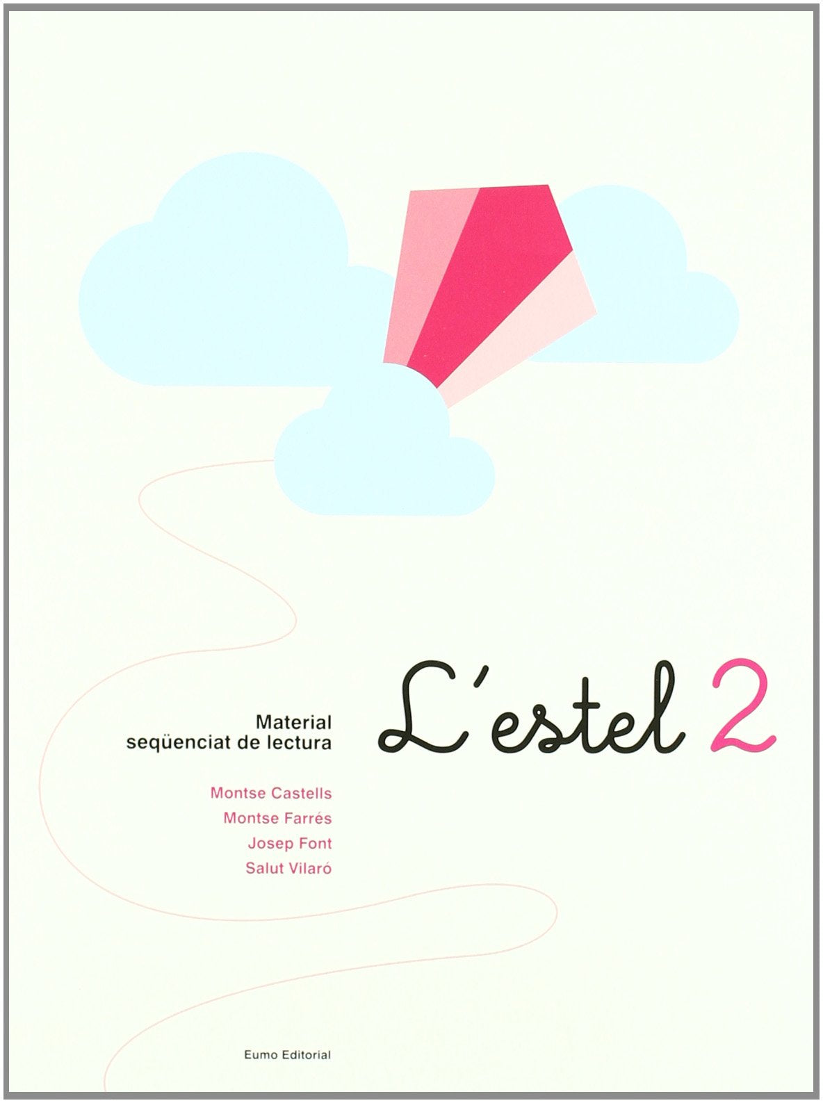 L'estel, 2 Educació Primària. Material seqüenciat de lectura (Educació especial, Band 2) Education & Training