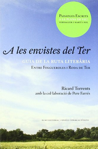 A les envistes del Ter (L'entorn, Band 51) Books