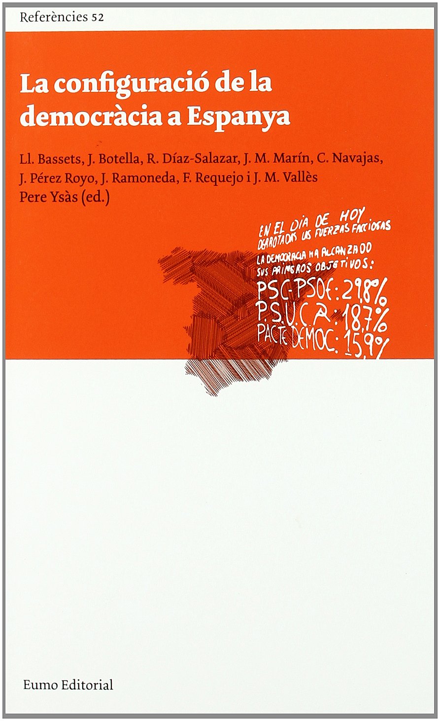 La configuració de la democràcia a Espanya (Referències) Books