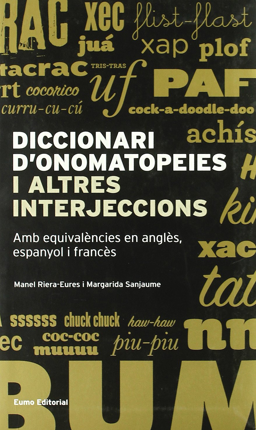 Sanjaume i Navarro, M: Diccionari d'onomatopeies i altres in Learning & Reference