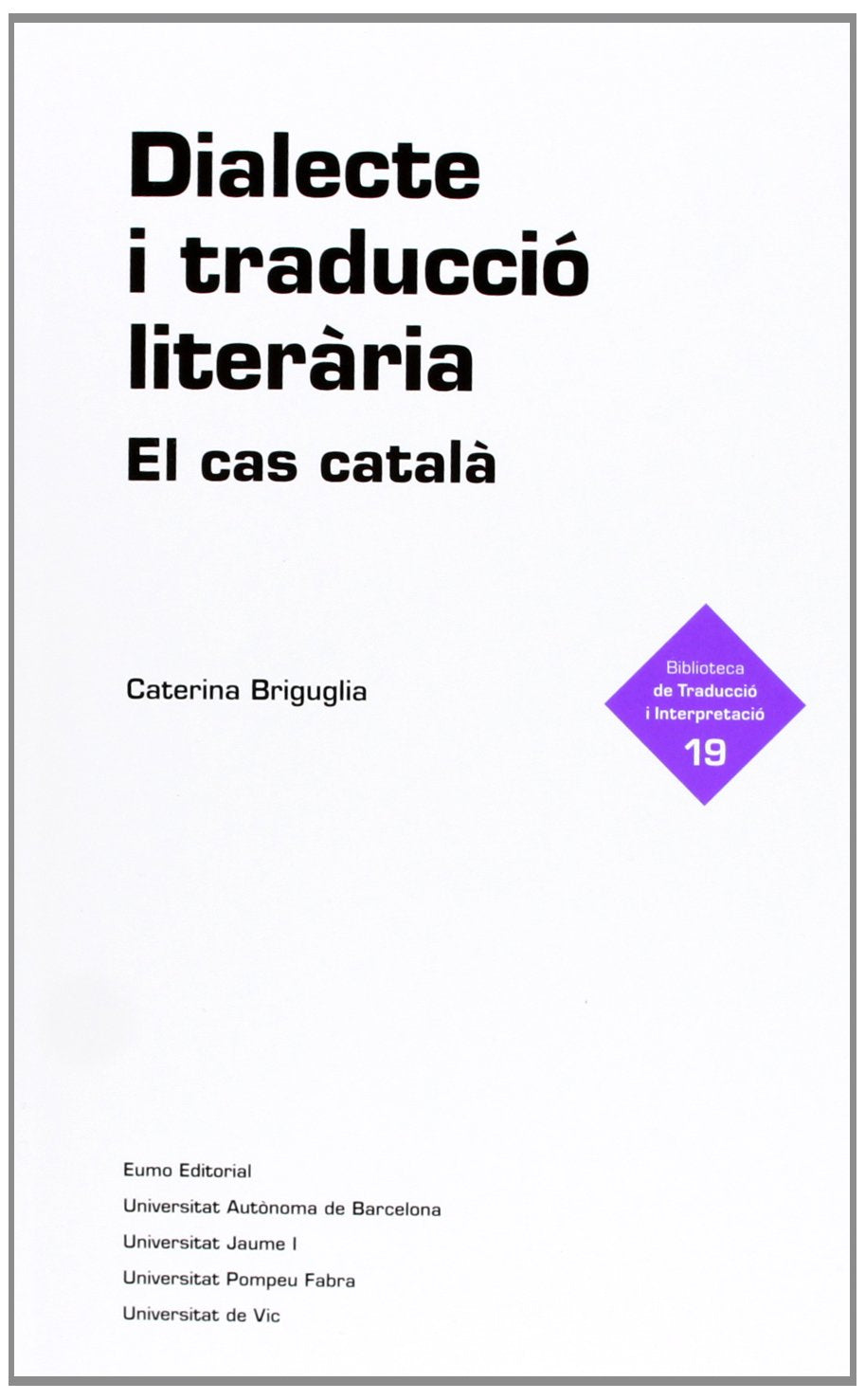 Dialecte i traducció literària Social Sciences