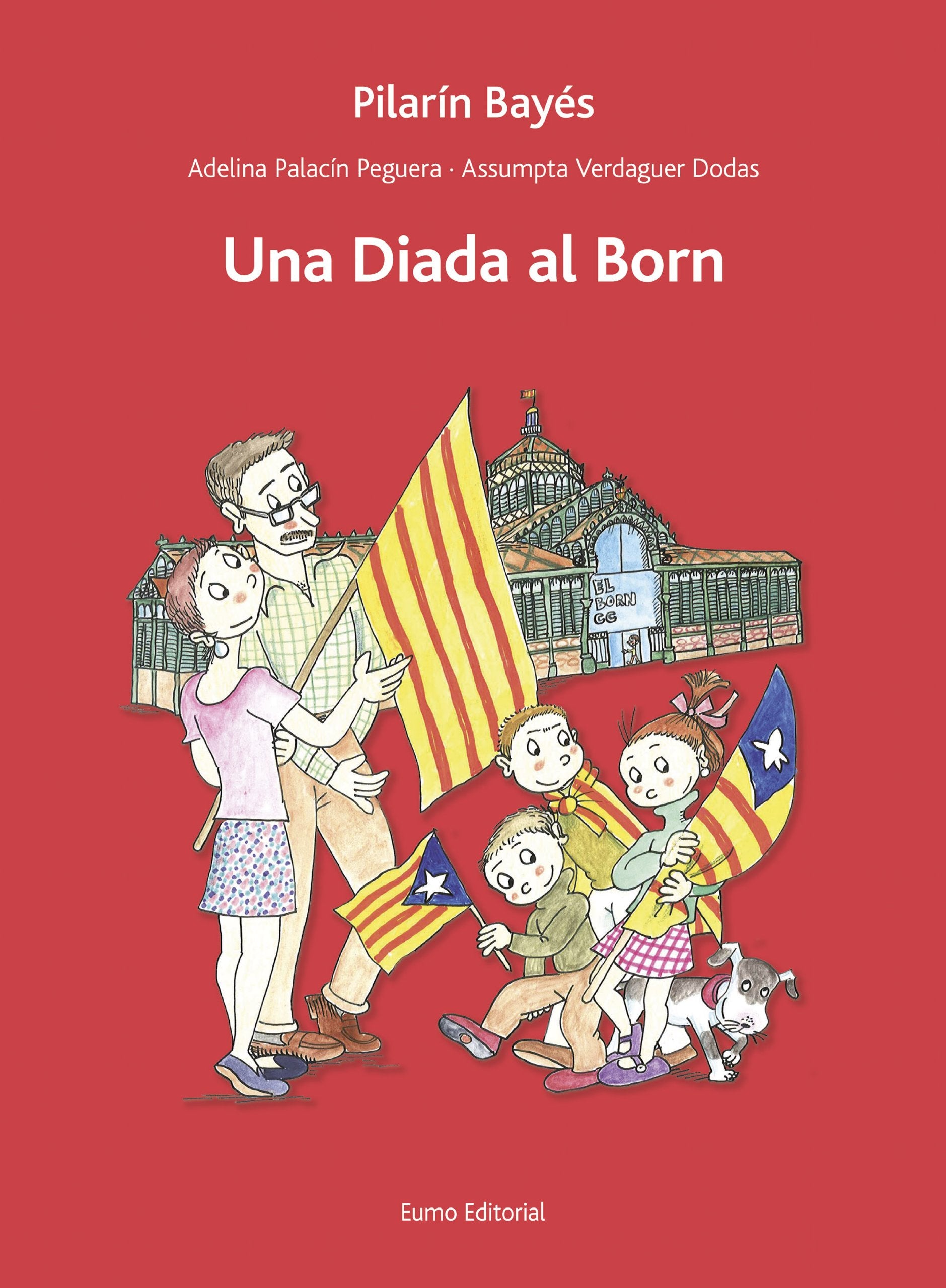 Una Diada al Born (En Pau i la Laia) Contemporary literature