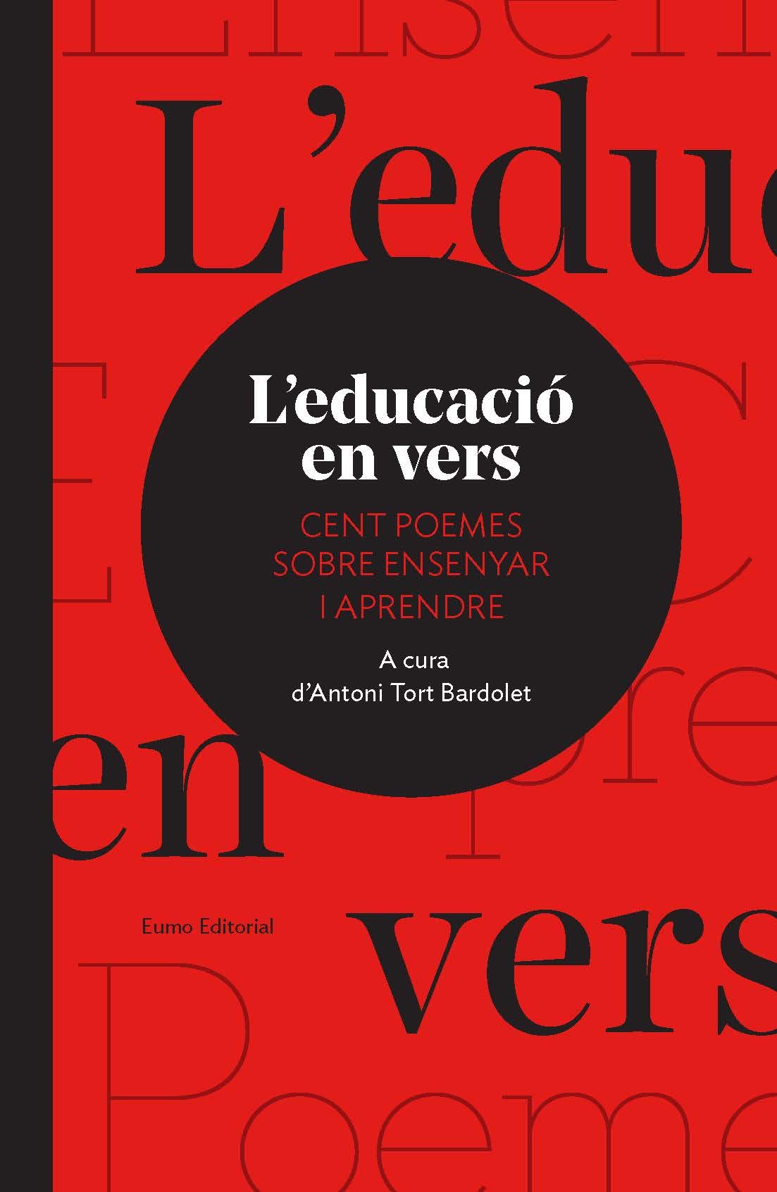 L'educació en vers: Cent poemes sobre ensenyar i aprendre book