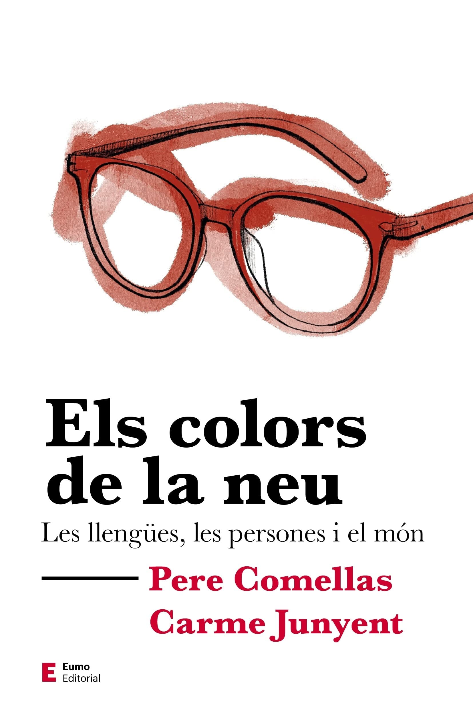 Els colors de la neu: Les llengües, les persones i el món (Llengua i comunicació) Books