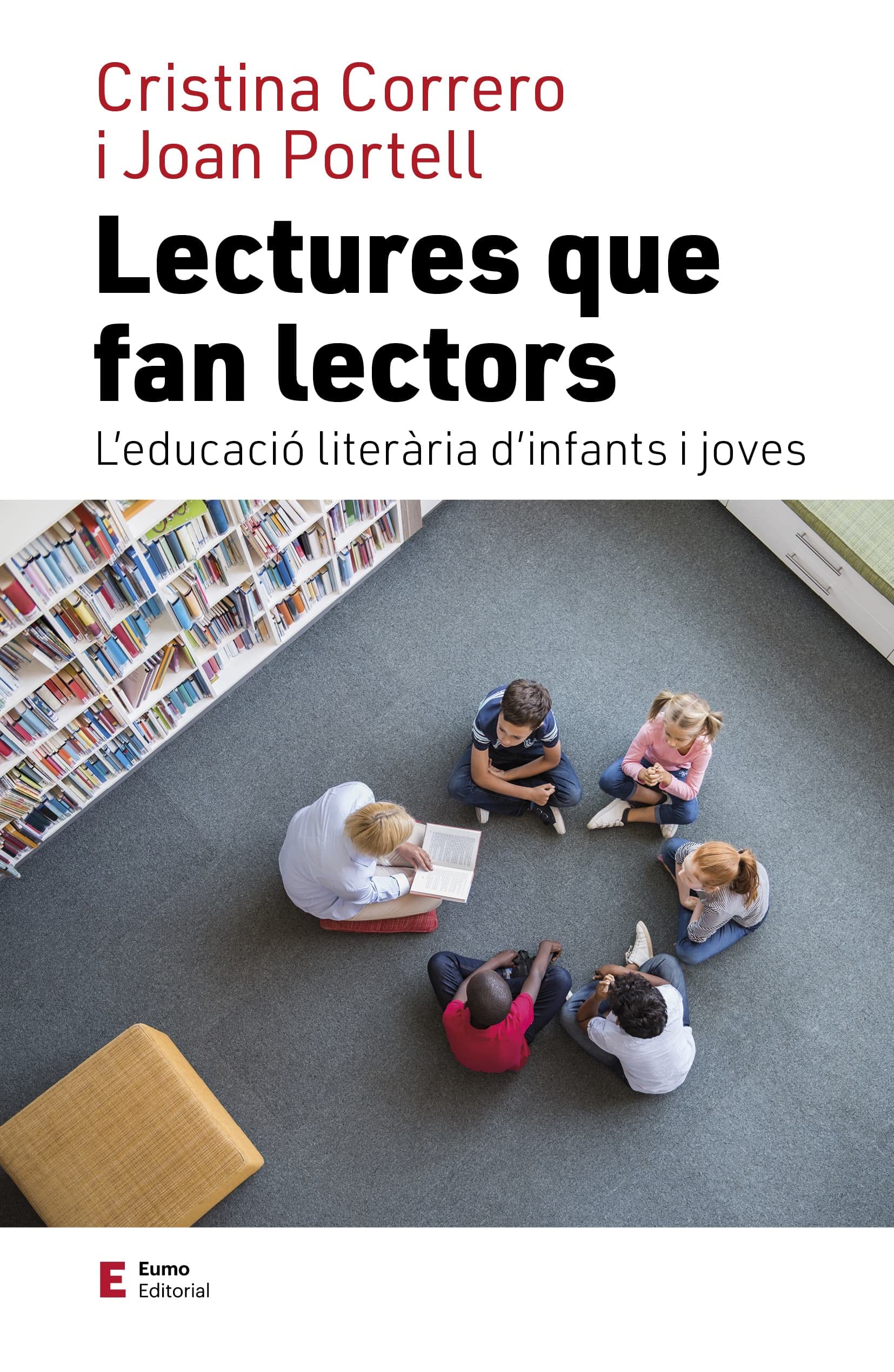 Lectures que fan lectors: L'educació literària d'infants i joves (Educació i família) Contemporary literature