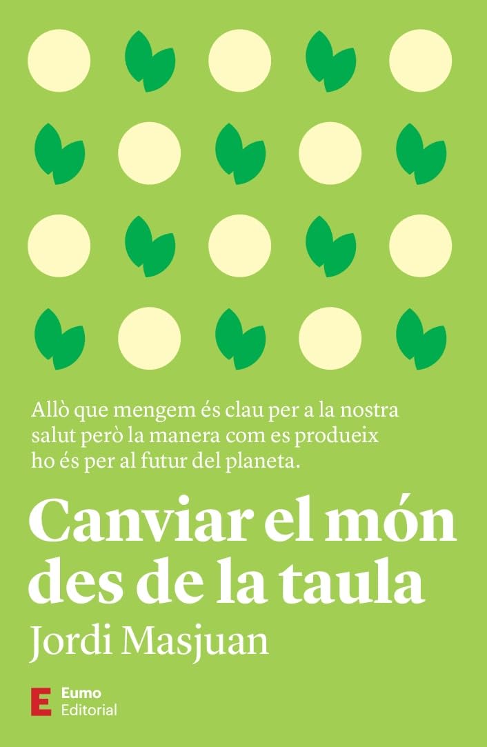 Canviar el món des de la taula (Més) Business, Finance & Career
