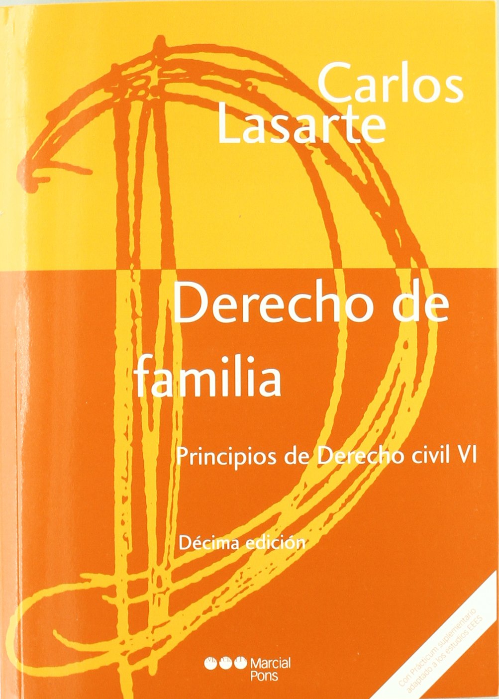 Principios de Derecho civil. Tomo VI, Derecho de familia Law